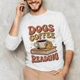 Dogs Coffee Reading Book Lover Unisex Long Sleeve T-Shirt Dogs Coffee Reading Book Lover Unisex Long Sleeve T-Shirt