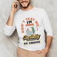 Don't Test Me Introvert's Unisex Long Sleeve T-Shirt Don't Test Me Introvert's Unisex Long Sleeve T-Shirt