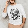 I'm From The 1900s Please Be Patient With Me Unisex Long Sleeve T-Shirt I'm From The 1900s Please Be Patient With Me Unisex Long Sleeve T-Shirt