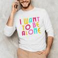Introvert I Want To Be Alone Retro Wavy Unisex Long Sleeve T-Shirt