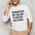 Introverted Volleyball Player Volleyball Introvert Unisex Long Sleeve T-Shirt