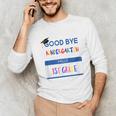 Kindergarten To 1st Grade GraduationShirt Unisex Long Sleeve T-Shirt