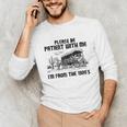 Please Patience I'm From The 1900s Vintage Western Unisex Long Sleeve T-Shirt