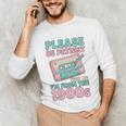 Please Be Patient With Me I'm From The 1900s Retro Cassette Unisex Long Sleeve T-Shirt