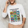 Please Be Patient With Me I'm From The 1900s Vintage 90s Unisex Long Sleeve T-Shirt Please Be Patient With Me I'm From The 1900s Vintage 90s Unisex Long Sleeve T-Shirt