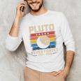 Pluto Never Forget Space Nostalgia Astronomy Humor Unisex Long Sleeve T-Shirt Pluto Never Forget Space Nostalgia Astronomy Humor Unisex Long Sleeve T-Shirt
