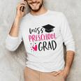 Preschool Graduation Shirt For Girl 2019 Miss Preschool Grad Unisex Long Sleeve T-Shirt