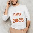 Proud PAPA Of 2026 Senior Basketball Student Graduation Unisex Long Sleeve T-Shirt
