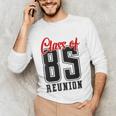 Reunion 1985 Matching Graduation High School Class Of 1985 Unisex Long Sleeve T-Shirt
