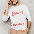 Reunion 2016 Class Of 2016 Matching Graduation High School Unisex Long Sleeve T-Shirt