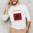 SENIOR CITIZENS DAY Don't Forget My DISCOUNT Graduation Day Unisex Long Sleeve T-Shirt