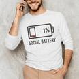 Social Battery 1 Shirt Introvert Anti Social Tee Gif Unisex Long Sleeve T-Shirt Social Battery 1 Shirt Introvert Anti Social Tee Gif Unisex Long Sleeve T-Shirt