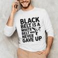 Taekwondo Belt Club Graduation Unisex Long Sleeve T-Shirt