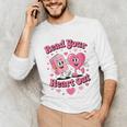 Women's Book Lover Read Your Heart Out Teacher Kids Valentines Unisex Long Sleeve T-Shirt