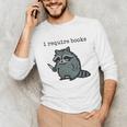Women's i Require Books Raccoon Unisex Long Sleeve T-Shirt