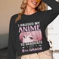 5th Grade Graduation Anime 2025 Graduate Elementary Girls Unisex Long Sleeve T-Shirt