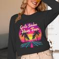 80s Fashion Girls Just Wanna Have Fun 1980s Nostalgia Unisex Long Sleeve T-Shirt