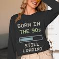 90s Baby Tired Millennial Burnout Nostalgia Parenting Unisex Long Sleeve T-Shirt