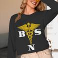 Bachelor Of Science Nursing Graduation Unisex Long Sleeve T-Shirt