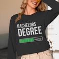 Bachelors Degree Loading College Student Graduation Unisex Long Sleeve T-Shirt