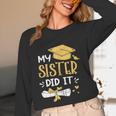 Back To School My Sister Did It Graduation Proud Sister Graduated Female X-Small Unisex Long Sleeve T-Shirt