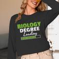 Biology Degree Loading Graduation Student Teacher Biologist Unisex Long Sleeve T-Shirt