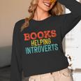 Books Helping Introverts I Introvert Unisex Long Sleeve T-Shirt