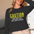 Caution Does Not Play Well With Others Introvert Unisex Long Sleeve T-Shirt Caution Does Not Play Well With Others Introvert Unisex Long Sleeve T-Shirt