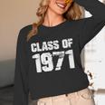 Class Of 1971 High School College Graduation Reunion T-Shirt Unisex Long Sleeve T-Shirt