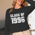 Class Of 1996 High School College Graduation Reunion Unisex Long Sleeve T-Shirt