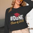 Class Of 2025 Graduation Hashtag DONE Graduate Unisex Long Sleeve T-Shirt