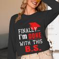 College GraduationShirt Senior Finally Done Unisex Long Sleeve T-Shirt