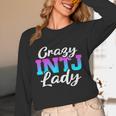 Crazy INTJ Lady Introvert Personality Unisex Long Sleeve T-Shirt
