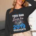 Dad Of a 2019 Graduate Shirt Proud Dad Graduation Grad Shirt Unisex Long Sleeve T-Shirt