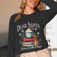 Dear Santa More Book Please Christmas Book Librarian Unisex Long Sleeve T-Shirt