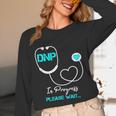 DNP Doctor Of Nursing Practice Nursing Graduation 2021 Unisex Long Sleeve T-Shirt