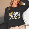 Done Class Of 2023 Graduation For Her Him Grad Seniors 2023 Unisex Long Sleeve T-Shirt