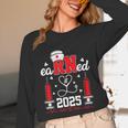 Earned It 2025 For Nurse Graduation Or RN LPN Class Of 2025 Unisex Long Sleeve T-Shirt