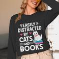 Easily Distracted By Cats And Books Cute Cat And Book Lovers Unisex Long Sleeve T-Shirt