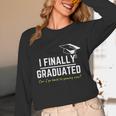 I Finally Graduated Back To Gaming Gamer Graduation Unisex Long Sleeve T-Shirt