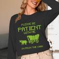 FUNNY Please Be Patient With Me I'm From The 1900s Unisex Long Sleeve T-Shirt FUNNY Please Be Patient With Me I'm From The 1900s Unisex Long Sleeve T-Shirt
