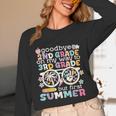 Goodbye 2nd Grade Graduation To 3rd Grade But First Summer Unisex Long Sleeve T-Shirt