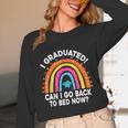 I Graduated Can I Go Back To Bed Now Graduation Hat Rainbow Unisex Long Sleeve T-Shirt