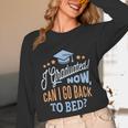 GRADUATION CLASS 2019 Now Back To Bed Senior Graduate Unisex Long Sleeve T-Shirt
