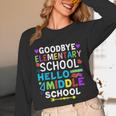 Graduation Shirt For 5th Grader Goodbye Hello Middle School Unisex Long Sleeve T-Shirt