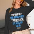 Graduation Turns Out Im Smarter Than I Look Unisex Long Sleeve T-Shirt