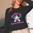 Grown-Up Still Love These Magical Unicorn Nostalgia Unisex Long Sleeve T-Shirt