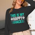This Is My Happy Face Introvert Unisex Long Sleeve T-Shirt