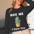 Hug Me I Dare You Introvert Cactus Tee Unisex Long Sleeve T-Shirt Hug Me I Dare You Introvert Cactus Tee Unisex Long Sleeve T-Shirt