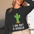 I'm Not A Hugger Cactus Not a Hugger Introvert Cute Unisex Long Sleeve T-Shirt